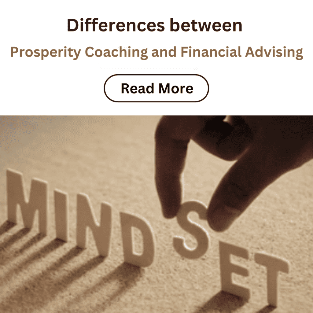 Distinguishing Prosperity Coaching from Financial Advising